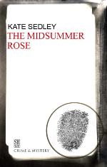 The Midsummer Rose