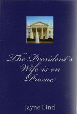 The President's Wife is on Prozac