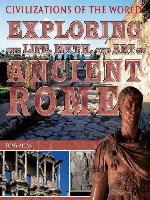 Exploring the Life, Myth, and Art of Ancient Rome