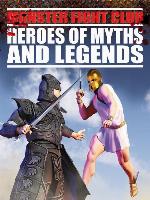 Heroes of Myths and Legends