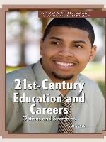 21st-Century Education and Careers