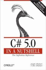 C# 5.0 in a Nutshell
