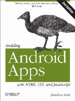 Building Android Apps with HTML, CSS, and JavaScript