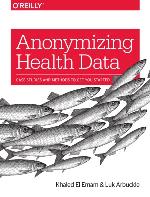 Anonymizing Health Data