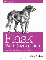 Flask Web Development : [developing web applications with Python]
