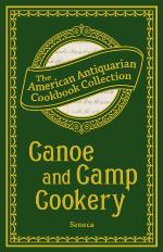 Canoe and Camp Cookery
