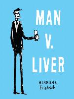 Man v. Liver