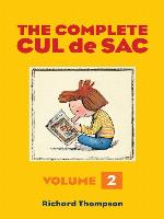 The Complete Cul de Sac, Volume 2