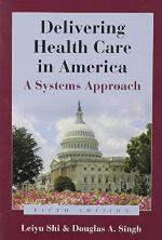 Delivering Health Care in America