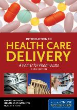 Introduction to Health Care Delivery