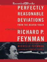 Perfectly Reasonable Deviations From the Beaten Track