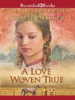 A Love Woven True
