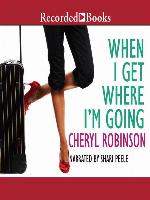 When I Get Where I'm Going