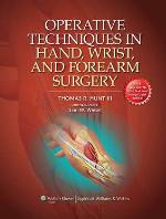 Operative Techniques in Hand, Wrist, and Forearm Surgery