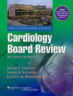 The Cleveland Clinic Cardiology Board Review