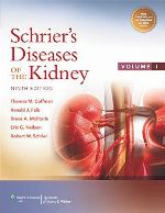 Schrier's Diseases of the Kidney [2 Volume Set]