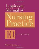 Lippincott Manual of Nursing Practice