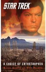 A Choice of Catastrophes