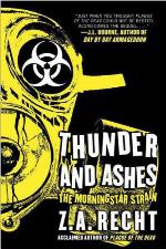 Thunder and Ashes