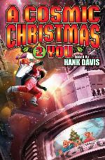 A Cosmic Christmas 2 You