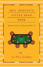 Phil Gordon's Little Gold Book of Internet Poker