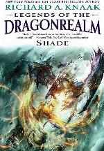 Legends of the Dragonrealm: Shade