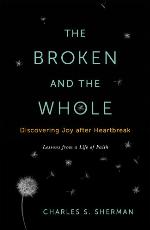 The Broken and the Whole