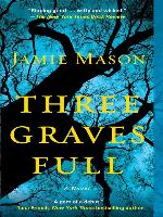 Three Graves Full