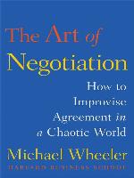 The Art of Negotiation