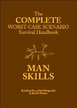 The Complete Worst-Case Scenario Survival Handbook