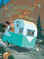 A Camping Spree with Mr. Magee