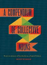 A Compendium of Collective Nouns