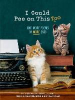 I Could Pee on This, Too