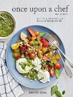 Once Upon a Chef, the Cookbook