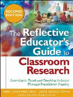 The Reflective Educator's Guide to Classroom Research