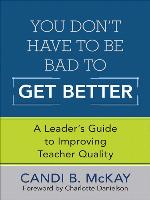 You Don't Have to Be Bad to Get Better