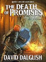 The Death of Promises, (The Half-Orcs, Book 3)