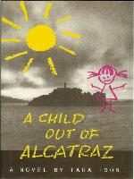 A Child Out of Alcatraz