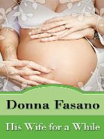 His Wife for a While