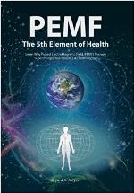 PEMF - The Fifth Element of Health