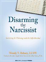 Disarming the Narcissist