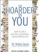 The Hoarder in You