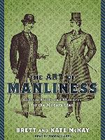 The Art of Manliness