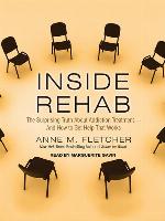 Inside Rehab