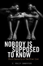 Nobody Is Supposed to Know
