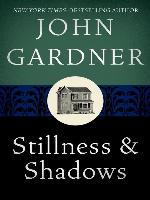 Stillness and Shadows