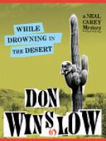 While Drowning in the Desert