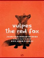 Vulpes, the Red Fox