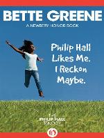 Philip Hall Likes Me. I Reckon Maybe.