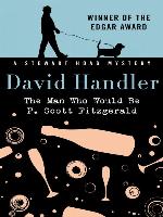 The Man Who Would Be F. Scott Fitzgerald